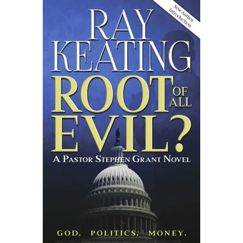 Root of All Evil?: A Pastor Stephen Grant Novel - Paperback