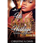 He Holds My Love Hostage: Genesis & Serenity - Paperback