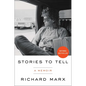 Stories to Tell: A Memoir - Hardcover