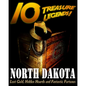 10 Treasure Legends! North Dakota: Lost Gold, Hidden Hoards and Fantastic Fortunes - Paperback