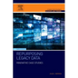 Repurposing Legacy Data: Innovative Case Studies - Paperback