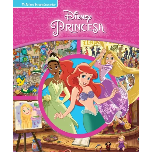 Disney Princesa (Disney Princess): Mi Primer Busca Y Encuentra (First Look and Find) - Library Binding