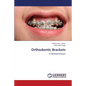 Orthodontic Brackets - Paperback