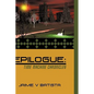 Epilogue: Time Machine Chronicles - Hardcover