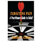 Targeting Pain: A Practitioners Guide to Relief - Paperback