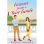 Lessons from a Tour Guide - Paperback