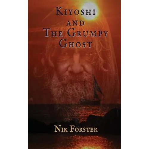 Kiyoshi and the Grumpy Ghost - Paperback