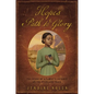 Hope's Path to Glory: The Story of a Family's Journey on the Overland Trail - Hardcover