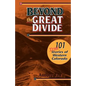 Beyond the Great Divide - Paperback