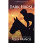 Dark Horse - Hardcover
