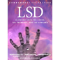 LSD: A Journey Into the Asked, the Answered, and the Unknown - Paperback