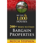 My Life & 1,000 Houses - 200+ Ways to Find Bargain Properties - Paperback