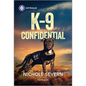 K-9 Confidential - Paperback