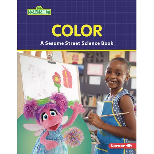 Color: A Sesame Street (R) Science Book - Paperback
