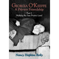 Georgia O'Keeffe, a Private Friendship, Part I (Hardcover) - Hardcover