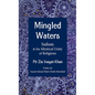 Mingled Waters: Sufism and the Mystical Unity of Religions - Paperback