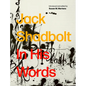 Jack Shadbolt: In His Words - Hardcover