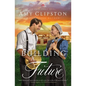 Building a Future - Paperback