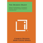 The Dickens Digest: David Copperfield, Pickwick Papers, Oliver Twist, Martin Chuzzlewit - Paperback