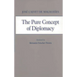 The Pure Concept of Diplomacy - Hardcover