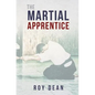 The Martial Apprentice: Life as a Live in Student of Japanese Jujutsu - Paperback