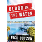 Blood in the Water - Paperback