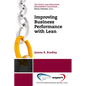 Improving Business Performance With Lean - Paperback
