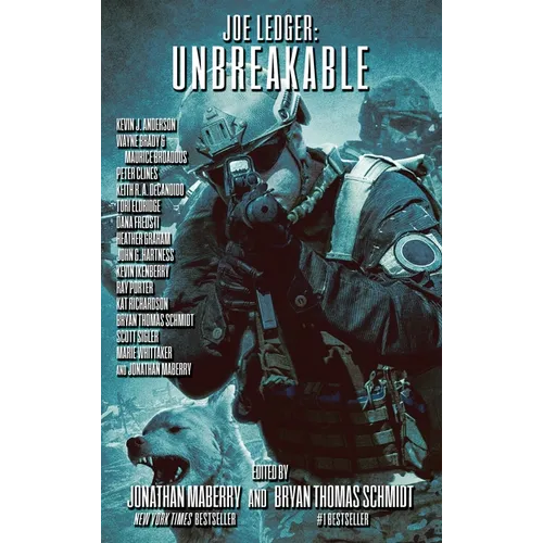 Joe Ledger: Unbreakable - Hardcover