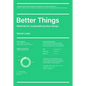 Better Things: Materials for Sustainable Product Design - Paperback