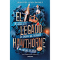 Legado Hawthorne / The Hawthorne Legacy - Paperback