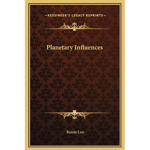 Planetary Influences - Hardcover
