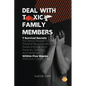 Deal With Toxic Family Members - Paperback