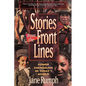 Stories from the Front Lines: Power Evangelism in Today's World - Paperback