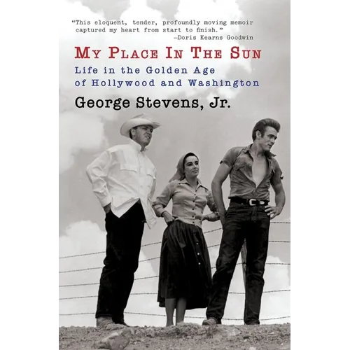 My Place in the Sun: Life in the Golden Age of Hollywood and Washington - Paperback