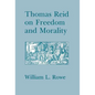 Thomas Reid on Freedom and Morality - Hardcover