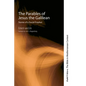 The Parables of Jesus the Galilean: Stories of a Social Prophet - Paperback