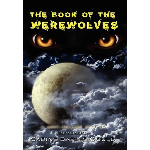 The Book of Werewolves - Hardcover