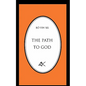 The Path to God - Paperback