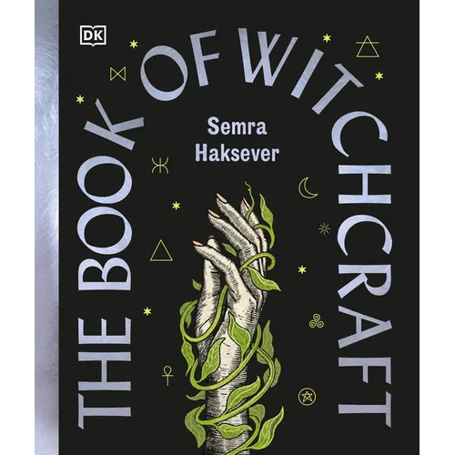 The Book of Witchcraft: The Complete Guide - Hardcover