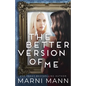 The Better Version of Me - Paperback
