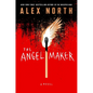 The Angel Maker - Hardcover