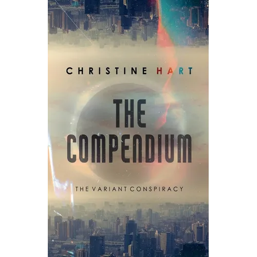 The Compendium (The Variant Conspiracy, Book 2) - Paperback