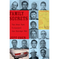 Family Secrets: The Case That Crippled the Chicago Mob - Paperback