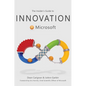 The Insider's Guide to Innovation at Microsoft - Hardcover