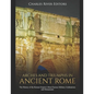 Arches and Triumphs in Ancient Rome: The History of the Roman Empire's Most Famous Military Celebrations and Monuments - Paperback