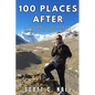 100 Places After: A Journey to Honor My Mom's Final Wish - Paperback