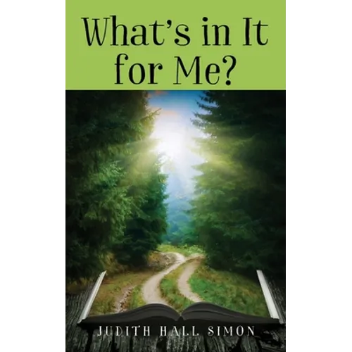 What's in It for Me? - Paperback