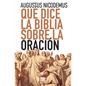 Qué dice la Biblia sobre la oración - Paperback