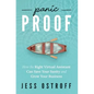 Panic Proof: How the Right Virtual Assistant Can Save Your Sanity and Grow Your Business - Paperback