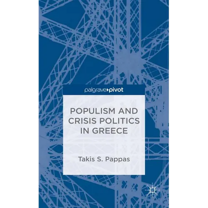 Populism and Crisis Politics in Greece - Hardcover